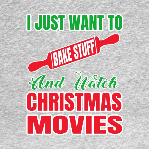 i just want to bake stuff and watch christmas movies by moudzy